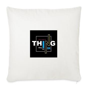Everything Will Be OK Neon Frame - Throw Pillow Cover 17.5” x 17.5” - natural white - Front