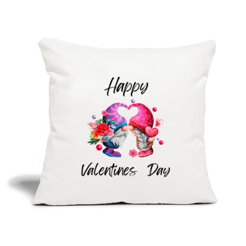 Happy Valentines Day - Throw Pillow Cover 17.5” x 17.5”