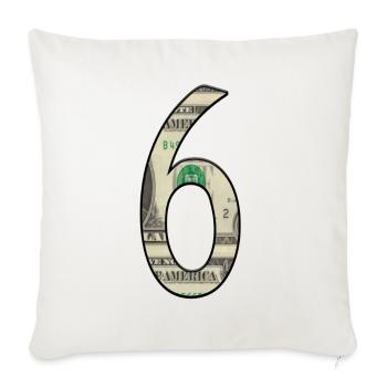 Six on Dollar Bill Graphic - Throw Pillow Cover 17.5” x 17.5” - natural white - Front