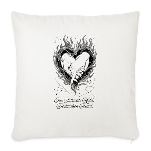 Intricate Hold T-Shirt, Mug, & Leggings - Throw Pillow Cover 17.5” x 17.5”