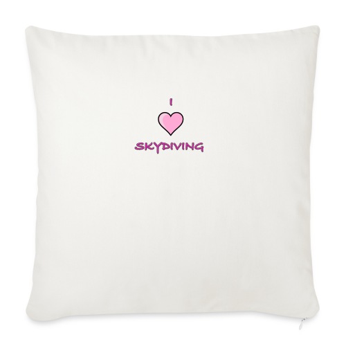 I Love Skydiving/BookSkydive/Perfect Gift - Throw Pillow Cover 17.5” x 17.5”