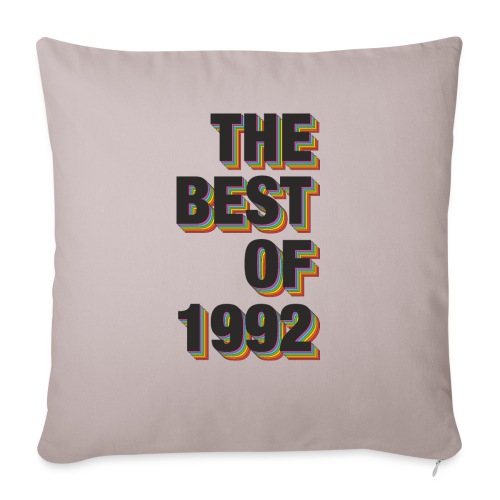 The Best Of 1992 - Throw Pillow Cover 17.5” x 17.5”