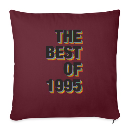 The Best Of 1995 - Throw Pillow Cover 17.5” x 17.5”