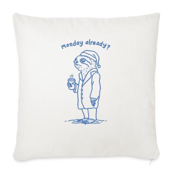 Sleepy Monday - Throw Pillow Cover 17.5” x 17.5” - natural white - Front