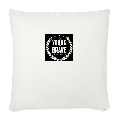 YOUNG AND BRAVE - Throw Pillow Cover 17.5” x 17.5”