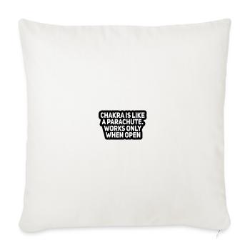 Chakra is like a Parachute - Throw Pillow Cover 17.5” x 17.5” - natural white - Front