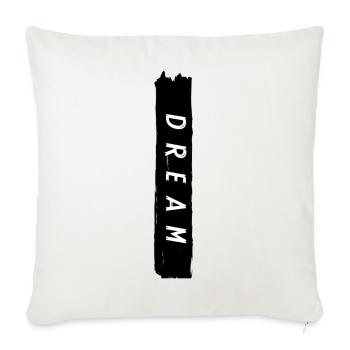 Dream - Throw Pillow Cover 17.5” x 17.5” - natural white - Front