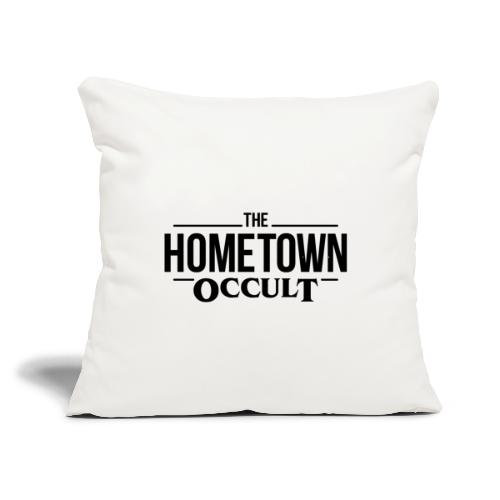 The Hometown Occult - LIGHT - Throw Pillow Cover 17.5” x 17.5”