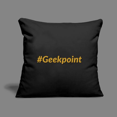 #Geekpoint - Throw Pillow Cover 17.5” x 17.5”