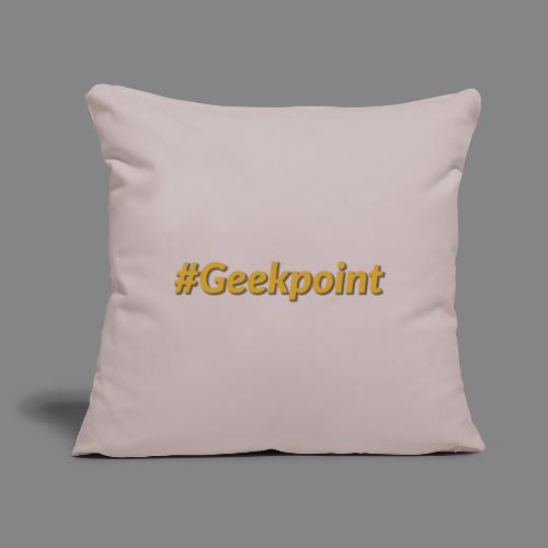 #Geekpoint - Throw Pillow Cover 17.5” x 17.5”