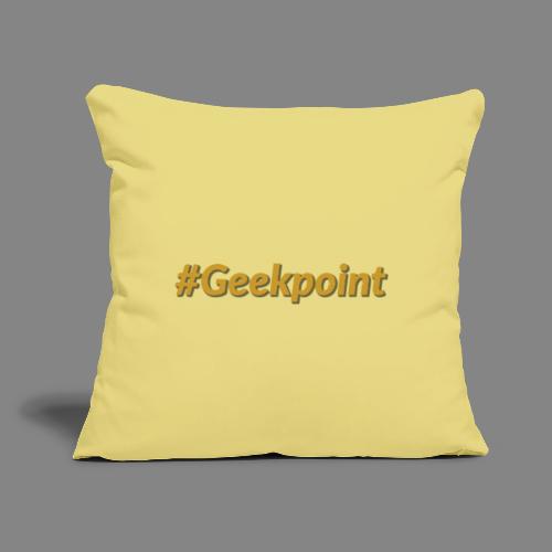 #Geekpoint - Throw Pillow Cover 17.5” x 17.5”