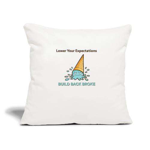 Ice Cream Build Back Broke - Throw Pillow Cover 17.5” x 17.5”