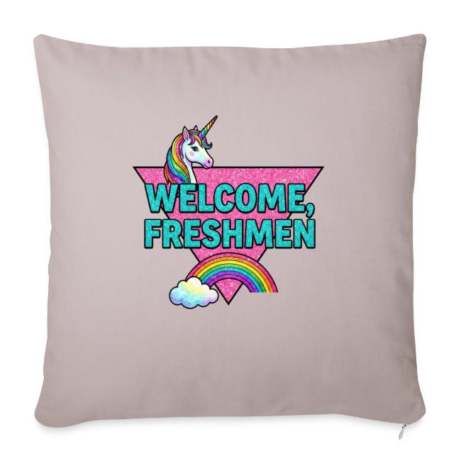 "Welcome, Freshmen"