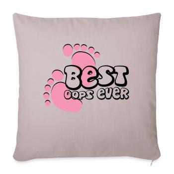 Best Oops Ever Cute Funny - Throw Pillow Cover 17.5” x 17.5” - light taupe - Front
