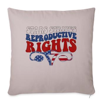 Stars Stripes Reproductive Rights - Throw Pillow Cover 17.5” x 17.5” - light taupe - Front