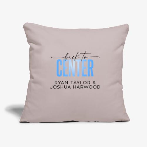 Back to Center Title Black - Throw Pillow Cover 17.5” x 17.5”