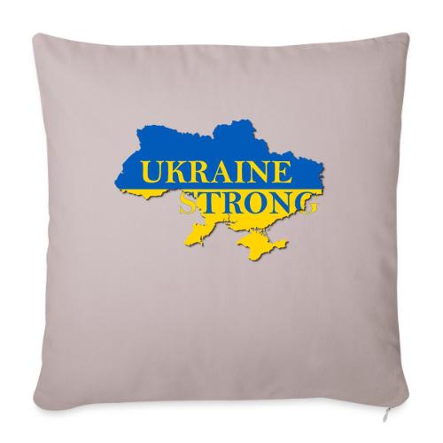 Ukraine Strong - Throw Pillow Cover 17.5” x 17.5”