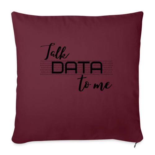 Talk Data to Me (Light) - Throw Pillow Cover 17.5” x 17.5”