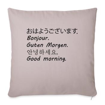 Good Morning - Throw Pillow Cover 17.5” x 17.5” - light taupe - Front