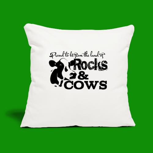 Rocks & Cows Proud - Throw Pillow Cover 17.5” x 17.5”