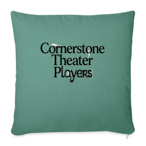 Cornerstone Theater Players - Throw Pillow Cover 17.5” x 17.5”