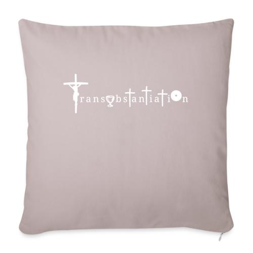 Transubstantiation - Throw Pillow Cover 17.5” x 17.5”