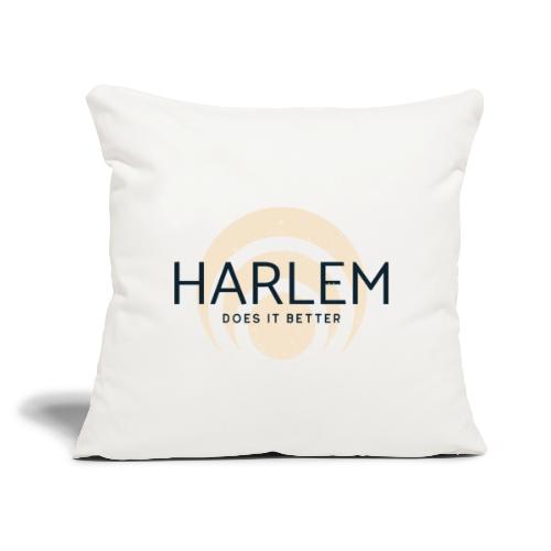Harlem Does It Better - Throw Pillow Cover 17.5” x 17.5”
