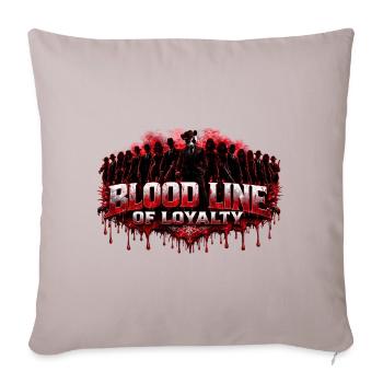 Bloodline of Loyalty - Throw Pillow Cover 17.5” x 17.5” - light taupe - Front