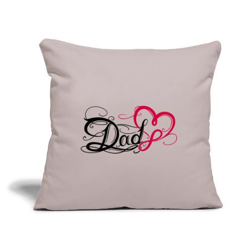 I love dad Tattoo Infinity Symbol - Throw Pillow Cover 17.5” x 17.5”