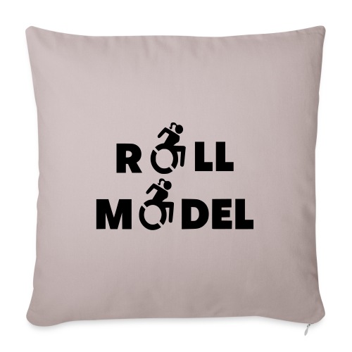 As a lady in a wheelchair i am a roll model - Throw Pillow Cover 17.5” x 17.5”