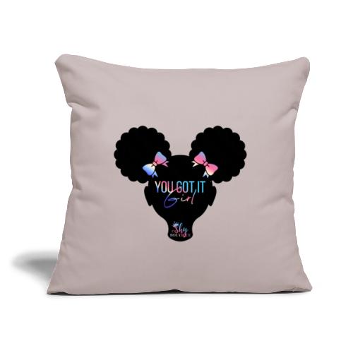 Shy Boutique - You Got It Girl - Throw Pillow Cover 17.5” x 17.5”
