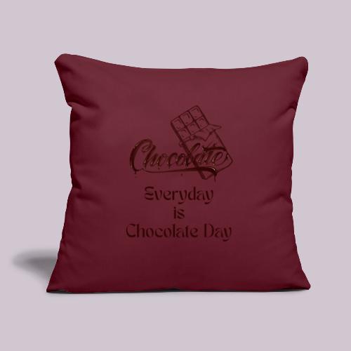Chocolate Everyday - Throw Pillow Cover 17.5” x 17.5”