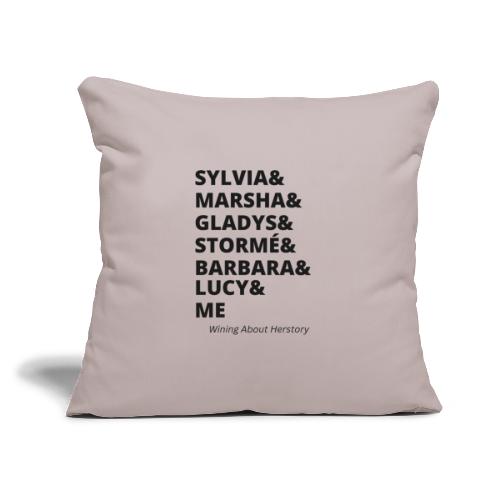 Queer Heroines & Me (Black) - Throw Pillow Cover 17.5” x 17.5”