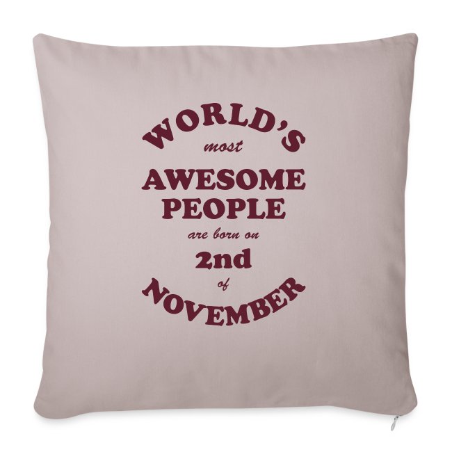 Most Awesome People are born on 2nd of November