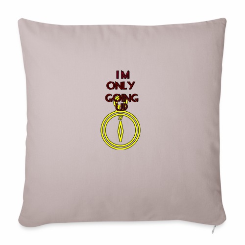 Im only going up - Throw Pillow Cover 17.5” x 17.5”