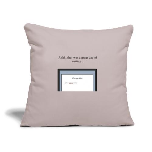 A Day of Writing - Throw Pillow Cover 17.5” x 17.5”