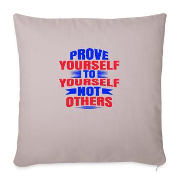 Never Forgot Why you Started - Throw Pillow Cover 17.5” x 17.5” - light taupe - Front