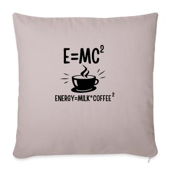 E=MC² Energy=Milk*Coffee² - Throw Pillow Cover 17.5” x 17.5” - light taupe - Front