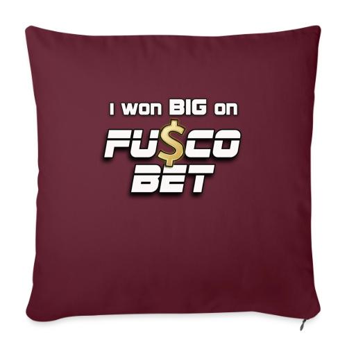 I WON BIG ON FUSCOBET - Throw Pillow Cover 17.5” x 17.5”