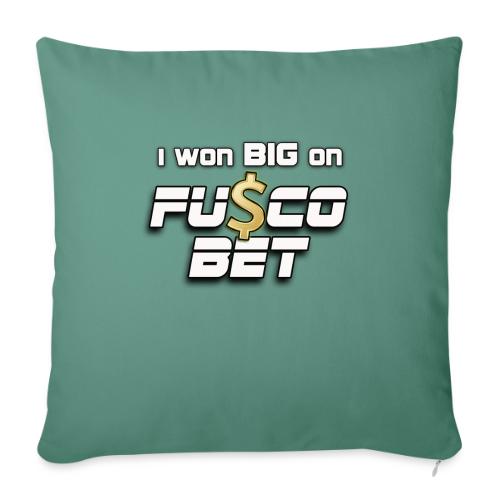 I WON BIG ON FUSCOBET - Throw Pillow Cover 17.5” x 17.5”
