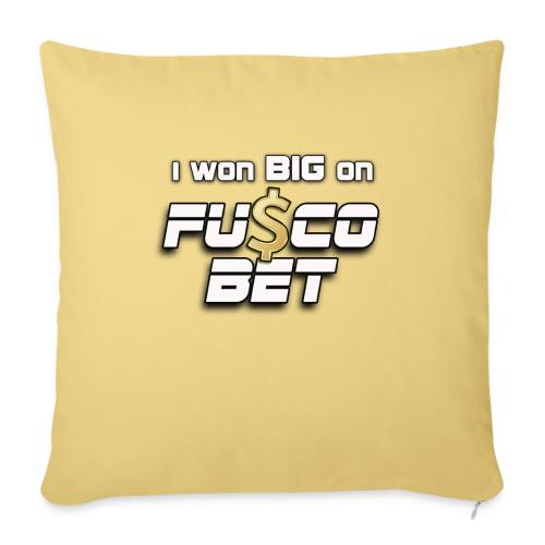 I WON BIG ON FUSCOBET - Throw Pillow Cover 17.5” x 17.5”