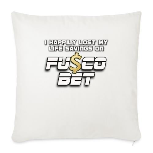 I LOST ON FUSCOBET - Throw Pillow Cover 17.5” x 17.5”