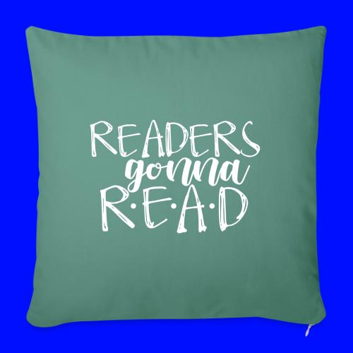 Readers Gonna Read Teacher T-Shirts - Throw Pillow Cover 17.5” x 17.5”