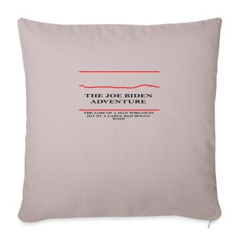 THE JOE BIDEN ADVENTURE - Throw Pillow Cover 17.5” x 17.5” - light taupe - Front