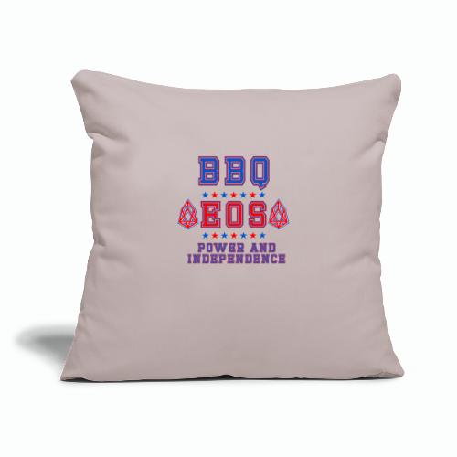 BBQ EOS POWER N INDEPENDENCE T-SHIRT - Throw Pillow Cover 17.5” x 17.5”