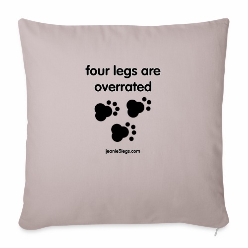 Jeanie3legs, 4 legs are overrated pawprint - Throw Pillow Cover 17.5” x 17.5”