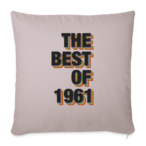 The Best Of 1961 - Throw Pillow Cover 17.5” x 17.5”