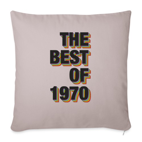 The Best Of 1970 - Throw Pillow Cover 17.5” x 17.5”