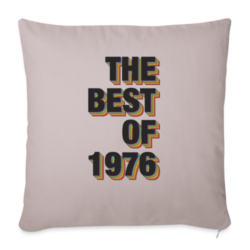 The Best Of 1976 - Throw Pillow Cover 17.5” x 17.5”