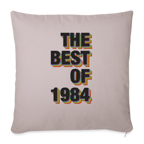 The Best Of 1984 - Throw Pillow Cover 17.5” x 17.5”